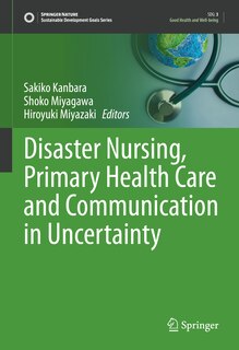 Couverture_Disaster Nursing, Primary Health Care And Communication In Uncertainty