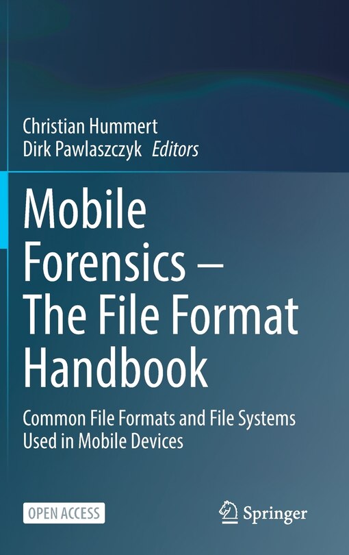 Couverture_Mobile Forensics - The File Format Handbook