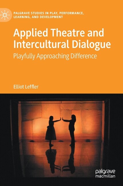 Front cover_Applied Theatre And Intercultural Dialogue