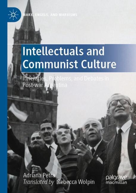 Front cover_Intellectuals and Communist Culture