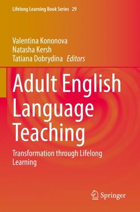 Adult English Language Teaching: Transformation through Lifelong Learning