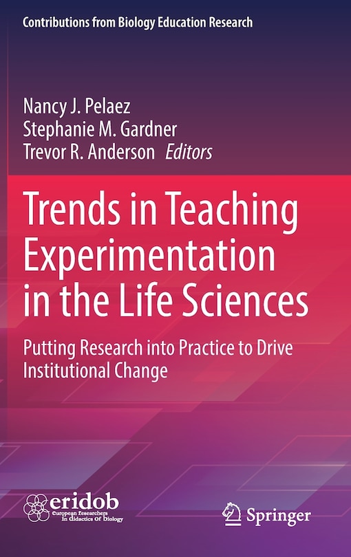 Front cover_Trends In Teaching Experimentation In The Life Sciences