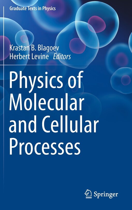 Front cover_Physics of Molecular and Cellular Processes