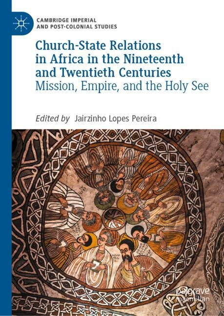 Couverture_Church-state Relations In Africa In The Nineteenth And Twentieth Centuries