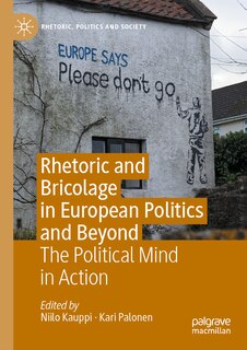 Front cover_Rhetoric and Bricolage in European Politics and Beyond