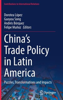 Front cover_China's Trade Policy In Latin America