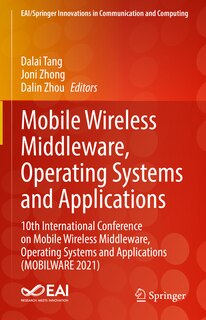 Couverture_Mobile Wireless Middleware, Operating Systems and Applications