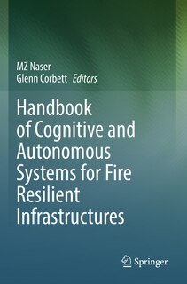 Couverture_Handbook of Cognitive and Autonomous Systems for Fire Resilient Infrastructures