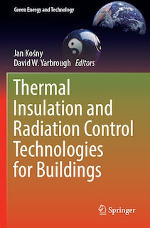 Front cover_Thermal Insulation and Radiation Control Technologies for Buildings