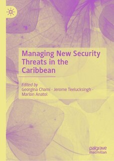 Front cover_Managing New Security Threats In The Caribbean