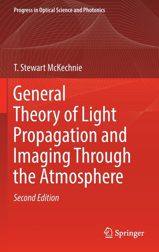 Couverture_General Theory of Light Propagation and Imaging Through the Atmosphere