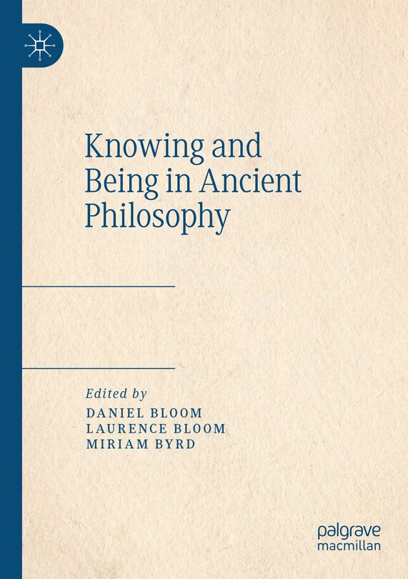 Front cover_Knowing and Being in Ancient Philosophy