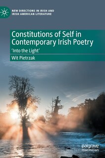 Couverture_Constitutions of Self in Contemporary Irish Poetry