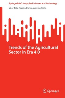 Front cover_Trends of the Agricultural Sector in Era 4.0