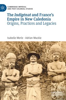 Couverture_The Indigenat and France's Empire in New Caledonia
