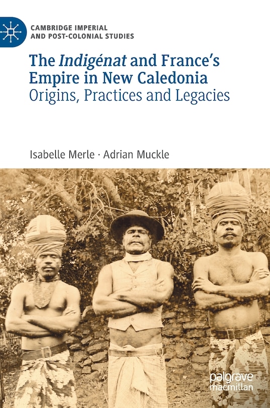 Couverture_The Indigenat and France's Empire in New Caledonia