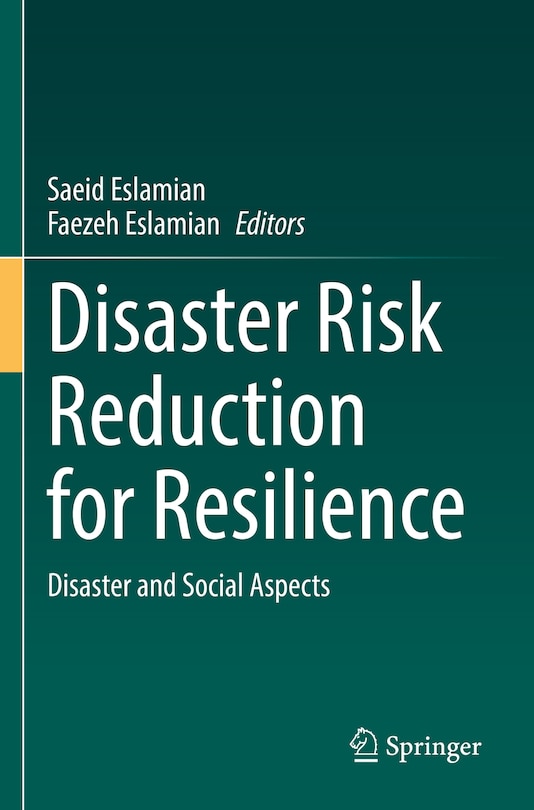 Disaster Risk Reduction for Resilience: Disaster and Social Aspects