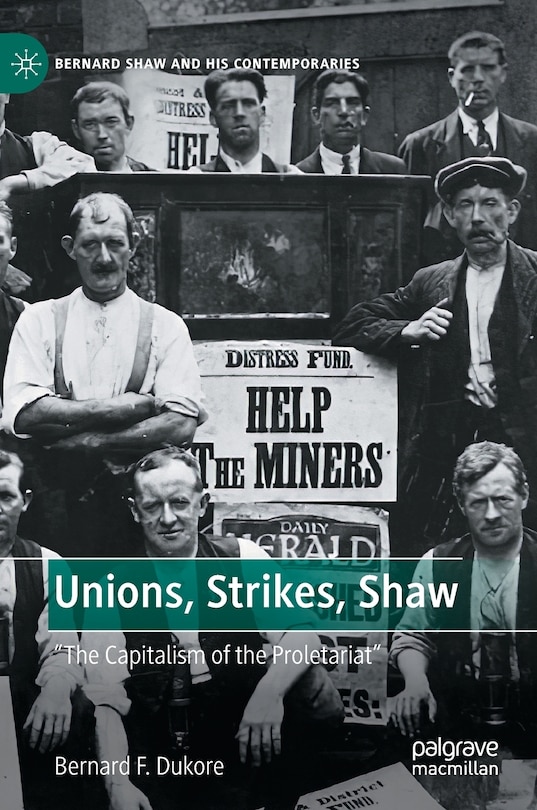 Front cover_Unions, Strikes, Shaw