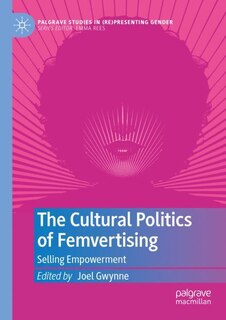 Couverture_The Cultural Politics of Femvertising