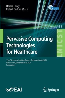 Couverture_Pervasive Computing Technologies for Healthcare
