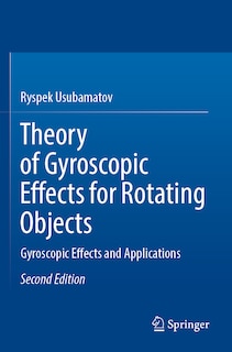 Couverture_Theory of Gyroscopic Effects for Rotating Objects