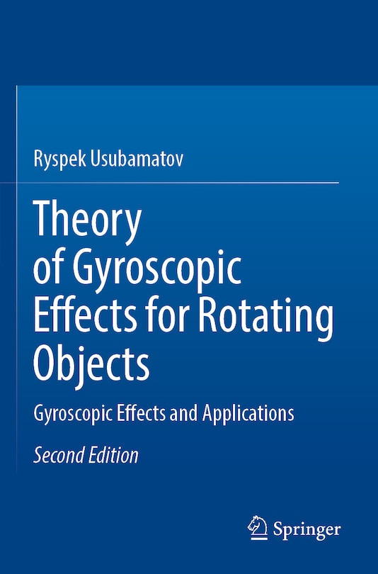 Couverture_Theory of Gyroscopic Effects for Rotating Objects