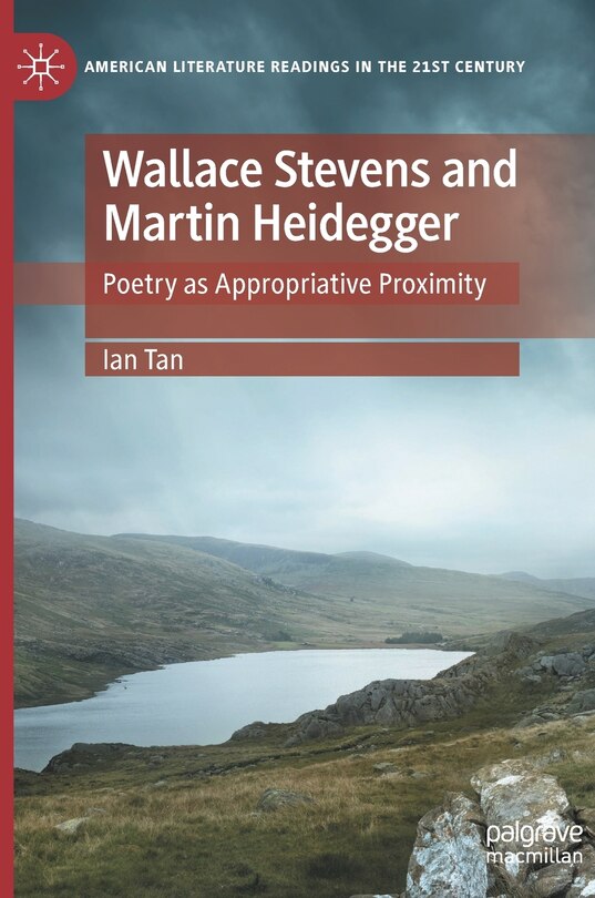 Front cover_Wallace Stevens and Martin Heidegger