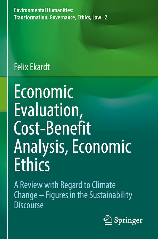 Front cover_Economic Evaluation, Cost-Benefit Analysis, Economic Ethics