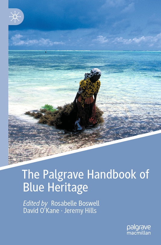 Front cover_The Palgrave Handbook of Blue Heritage