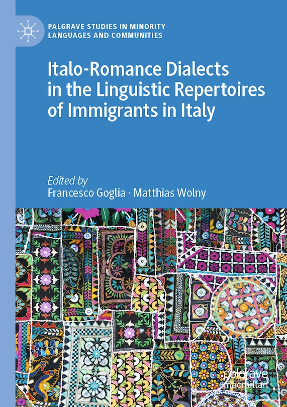 Couverture_Italo-Romance Dialects in the Linguistic Repertoires of Immigrants in Italy