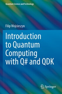 Couverture_Introduction to Quantum Computing with Q# and QDK