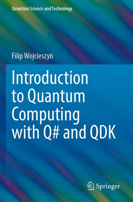 Couverture_Introduction to Quantum Computing with Q# and QDK