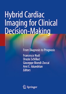 Front cover_Hybrid Cardiac Imaging for Clinical Decision-Making