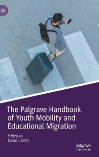 Front cover_The Palgrave Handbook of Youth Mobility and Educational Migration