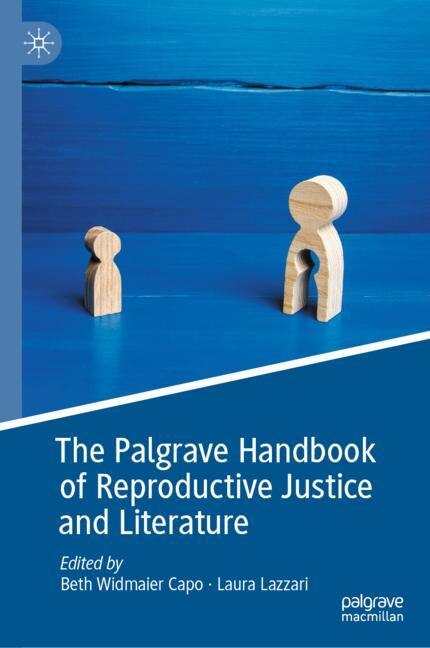 Couverture_The Palgrave Handbook of Reproductive Justice and Literature