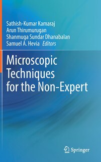 Front cover_Microscopic Techniques for the Non-Expert