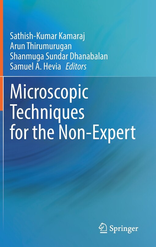 Front cover_Microscopic Techniques for the Non-Expert