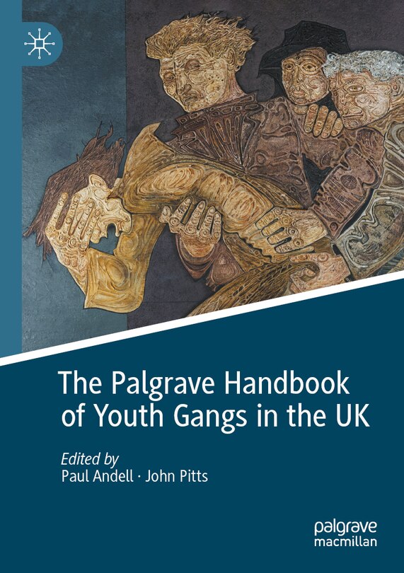 Couverture_The Palgrave Handbook of Youth Gangs in the UK