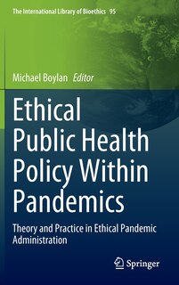 Front cover_Ethical Public Health Policy Within Pandemics