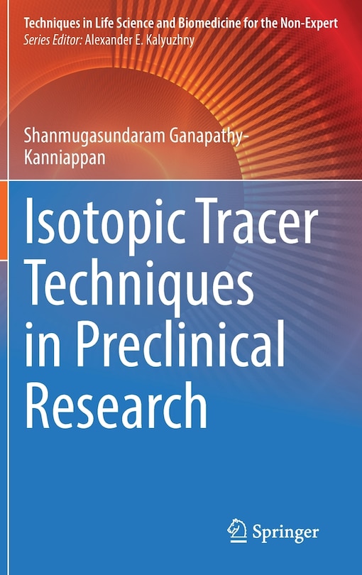 Front cover_Isotopic Tracer Techniques in Preclinical Research