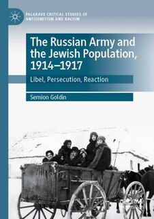 Couverture_The Russian Army and the Jewish Population, 1914-1917