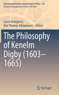 Front cover_Philosophy of Kenelm Digby (1603-1665)