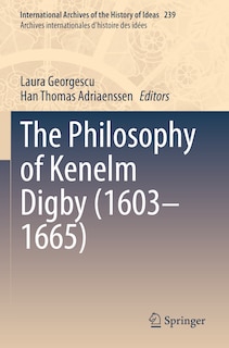 Front cover_Philosophy of Kenelm Digby (1603-1665)