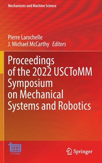 Front cover_Proceedings of the 2022 USCToMM Symposium on Mechanical Systems and Robotics