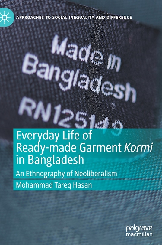 Front cover_Everyday Life of Ready-made Garment Kormi in Bangladesh