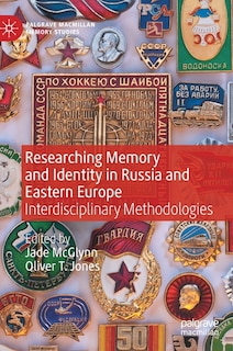 Couverture_Researching Memory and Identity in Russia and Eastern Europe