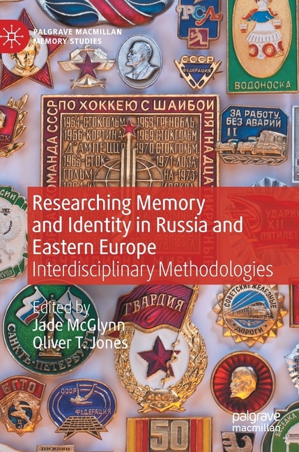 Couverture_Researching Memory and Identity in Russia and Eastern Europe