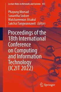 Front cover_Proceedings of the 18th International Conference on Computing and Information Technology (IC2IT 2022)