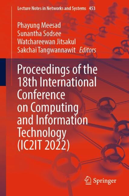 Front cover_Proceedings of the 18th International Conference on Computing and Information Technology (IC2IT 2022)