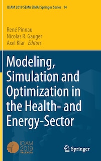 Front cover_Modeling, Simulation and Optimization in the Health- and Energy-Sector